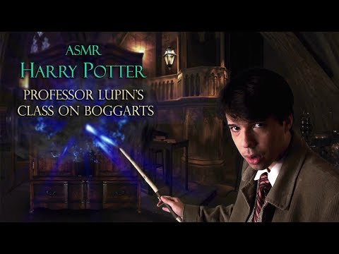 ASMR Harry Potter ⚡ Boggart Class / Remus Lupin (Roleplay) Defense Against the Dark Arts