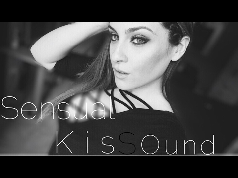 ASMR Sensual Kiss Sound - Wet Kiss sounds - NO TALKING _ 湿 吻 声音