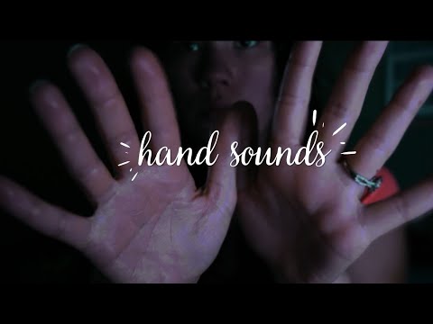 ASMR HAND SOUNDS ONLY (No talking, no whispering)