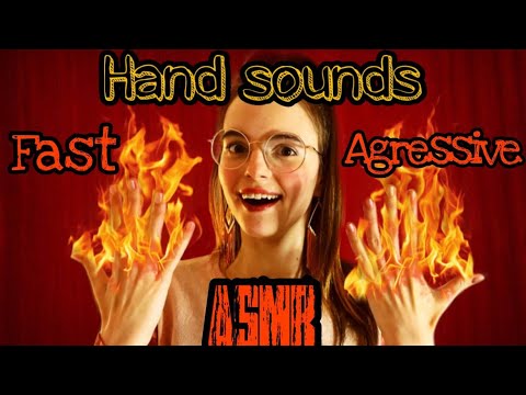 ASMR: Fast And Aggressive Hand Sounds (no talking)