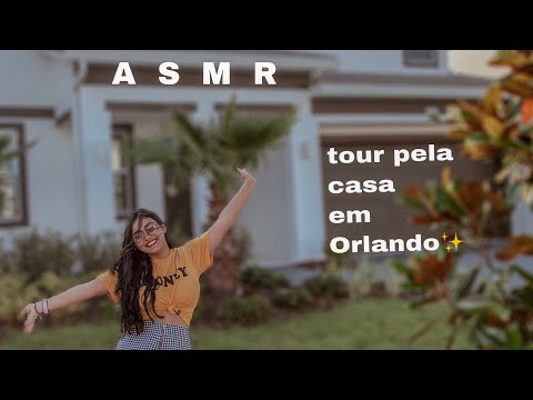 ASMR TOUR PELA CASA EM ORLANDO