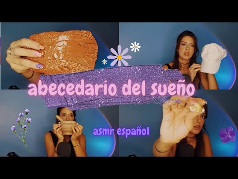ABECEDARIO DEL SUEÑO | ASMR Español