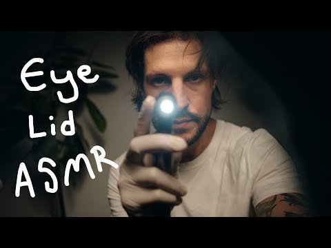 ASMR Playing With Your Eyelids | Realistic Eye Exam