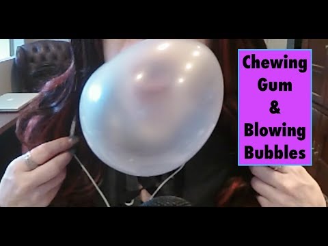 ASMR Chewing Gum / Blowing Bubbles