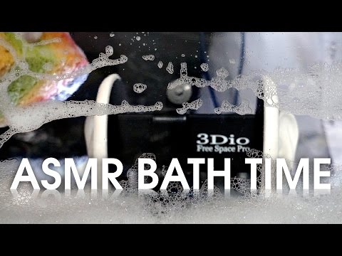 3Dio ASMR Bath Time!