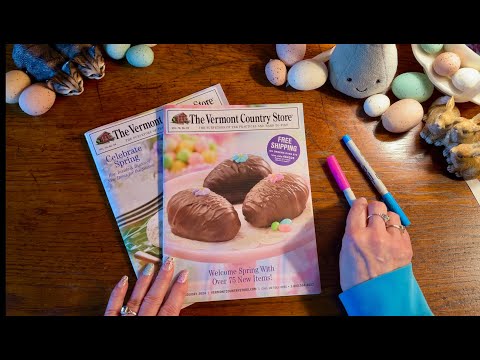 Vermont Country Store Catalog!🪺Easter! (Whispered) Page turning~ browsing~Writing with Sharpie~ASMR