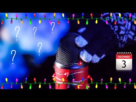 🎁 ASMR CHRISTMAS CALENDAR - DECEMBER 3 🎁 Secret item!+Mittens, scratching, mic touching ❗NO TALKING❗