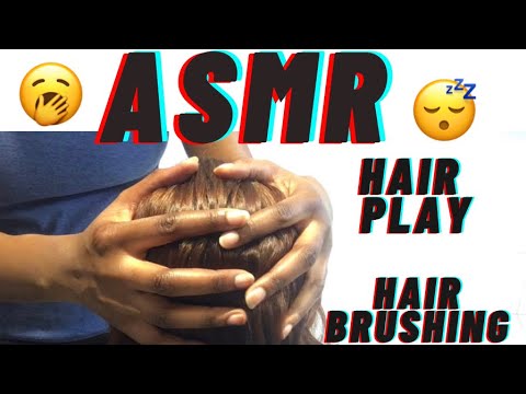ASMR HAIR PLAY HAIR BRUSHING HEAD MASSAGE