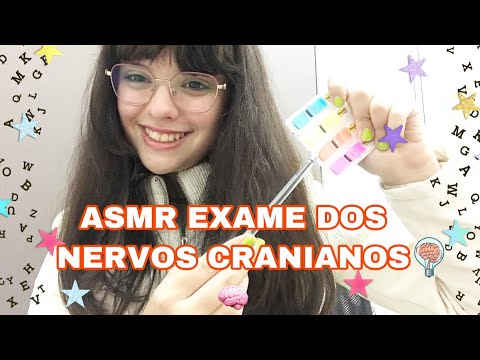 ASMR Roleplay: exame dos nervos cranianos 🧠/ exam of the cranial nerves