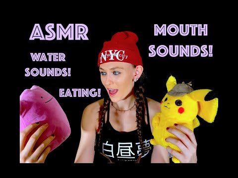 ASMR Mouth Sounds, Water Sounds & Eating! (Ft. Pikachu and Ditto)