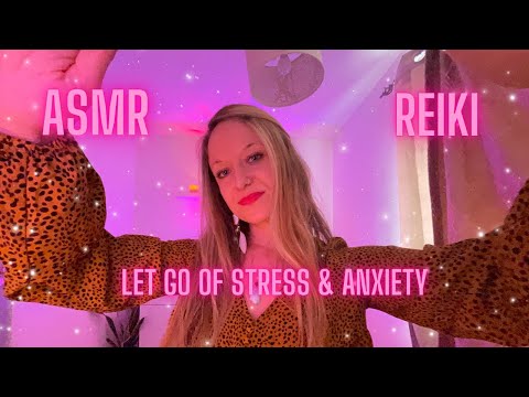 ASMR Reiki To Let Go Of Stress & Anxiety 😴Relax 🥱 For Deep Sleep