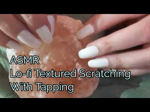 ASMR Lo-fi Textured Scratching With Tapping (No Talking)