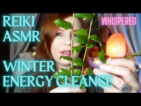 ✨❄️Reiki ASMR| Winter/Holiday Energy Cleanse| Removing stress with seasonal tools