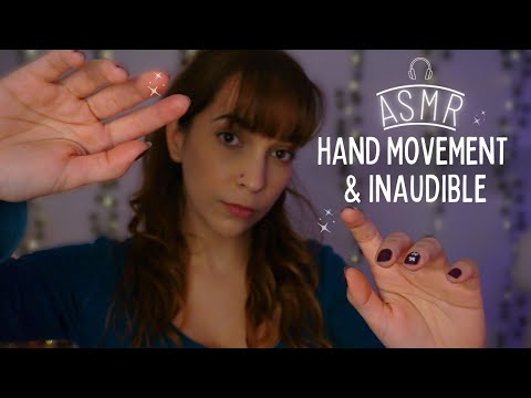 ASMR Hand Movement, Face Touching and Inaudibles ✨