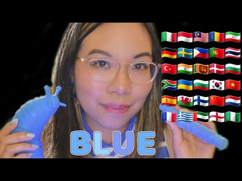 ASMR BLUE IN DIFFERENT LANGUAGES (Soft Speaking, Sensory Slug, Fidget Tube) 💙💎 [30 Languages]