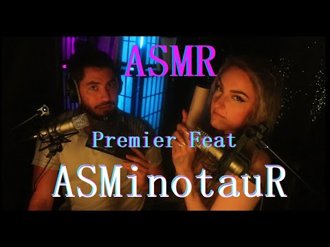 ASMR - Premier Feat : "ASMinotauR"