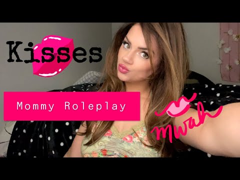 ASMR - Mommys Kisses Roleplay