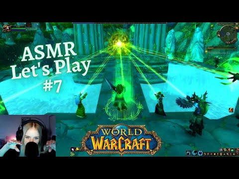 ASMR | Auf in den smaragdgrünen Traum | Wahl der Artefaktwaffe | LET'S PLAY World of Warcraft #7