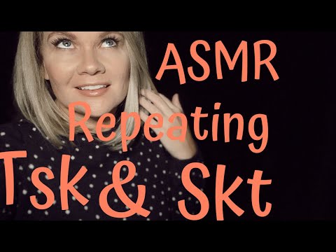 ASMR Repeating Skt & Tks sounds |no talking|