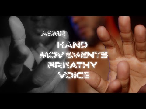 ASMR Hand Movements (Slow, Fast) | Ear to Ear Breathy Voice | Head Massage