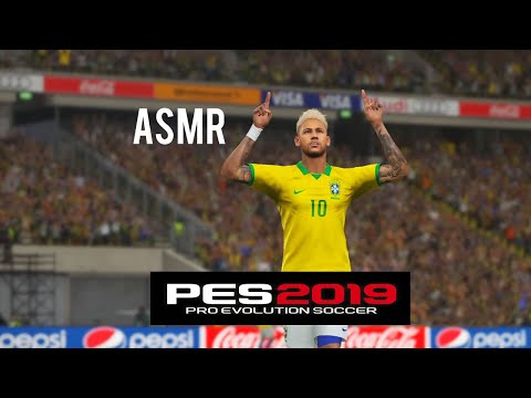 ASMR PES 2019 gameplay: Brasil x Paraguai