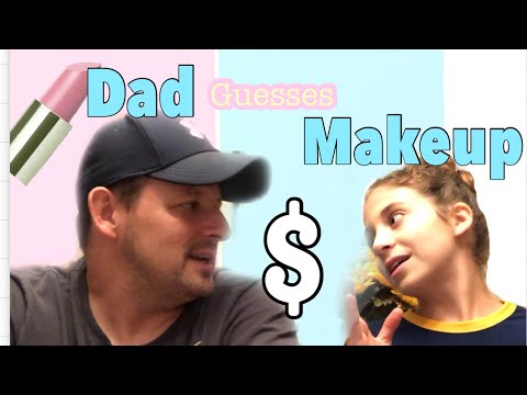 DAD guesses MAKEUP PRICES!!!!!