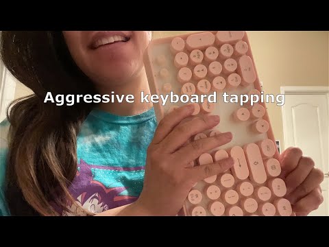 ASMR Aggressive keyboard tapping/typing