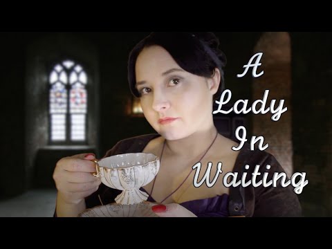 A Lady In Waiting 👑 Sneaking Away To Talk [Role Play Month]  ASMR