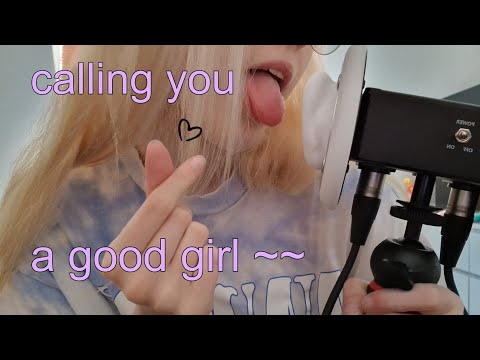 ASMR Calling you a good girl + positive affirmations & personal attention