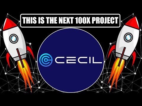 CECIL NETWORK IS THE NEXT 100X HIGH POTENTIAL PROJECT! CECIL TOKEN TO SKYROCKET! 100% SAFE TO INVEST