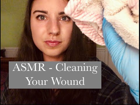 ASMR - You've Been Hurt/Cleaning Your Wound