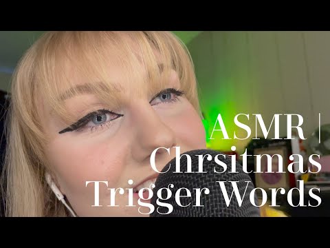 ASMR | Christmas Trigger Words