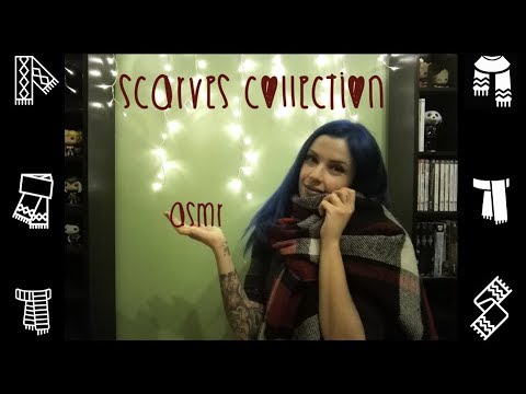 ASMR to keep you warm: fabrics sounds and chit-chat behind the scarves! Eng