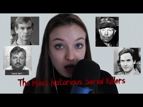 ASMR True Crime | 8 Famous Serial Killers (Extreme Close up Whispers)