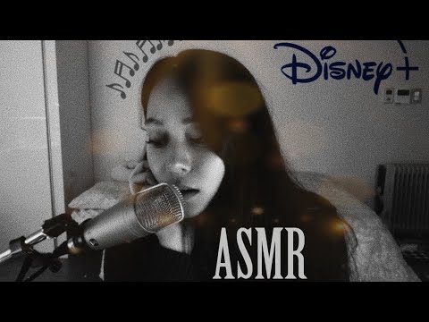 Softly Singing You To Sleep (DISNEY EDITION) (ASMR)