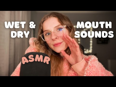 ASMR | Wet and Dry Mouth Sounds 👅👄 (inaudible whispering, purring, fishbowl, kisses)