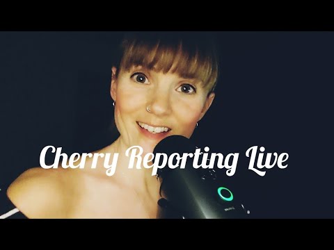 Cherry Reports Live Comedy ASMR Whispering