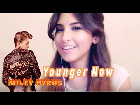 Miley Cyrus - Younger now (Cover)