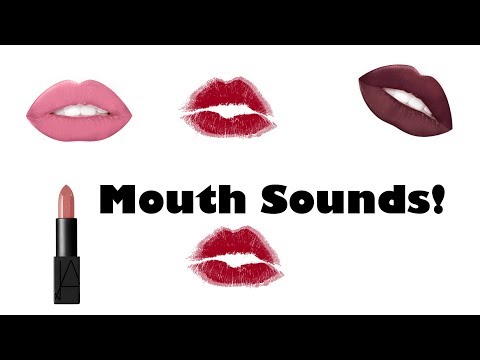 ASMR~Mouth Sounds