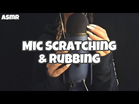 Mic Scratching & Rubbing ASMR