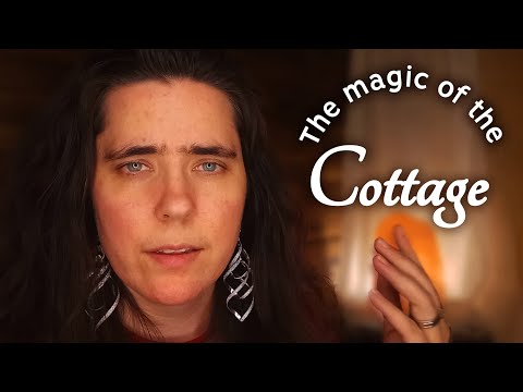 ASMR Sharing Experiences of the Enchanted Cottage
