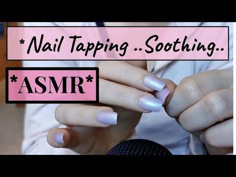 ASMR😴 *Super Relaxing Nail Tapping: Soothing & No Talking 🤤