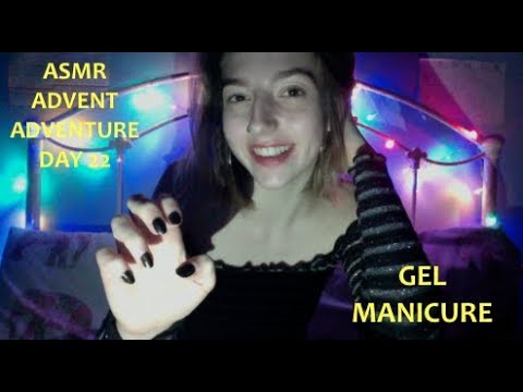 ASMR ADVENT DAY 22 💅🏼DIY Gel Manicure !!💅🏼 (whispered)