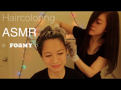ASMR 🛁 FOAMY * Real Person Haircoloring * Feat. OMG- Me As Your Model! WATCH ENDING