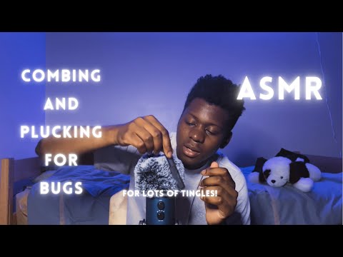 ASMR Relaxing Plucking and Combing for Bugs with Deep Sleep Triggers #asmr