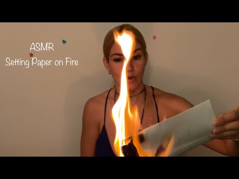 Fire ASMR- Setting Paper on Fire