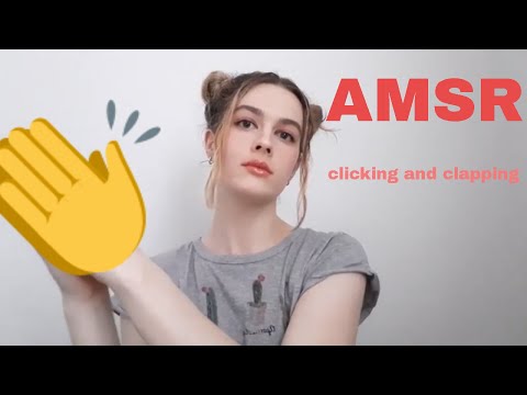 asmr | clicking and clapping (soft and loud) - no talking