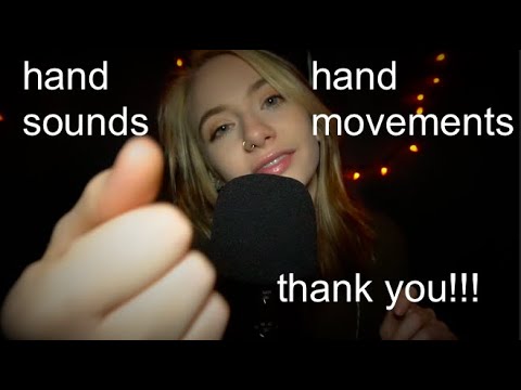 asmr hand movements with gratitude!