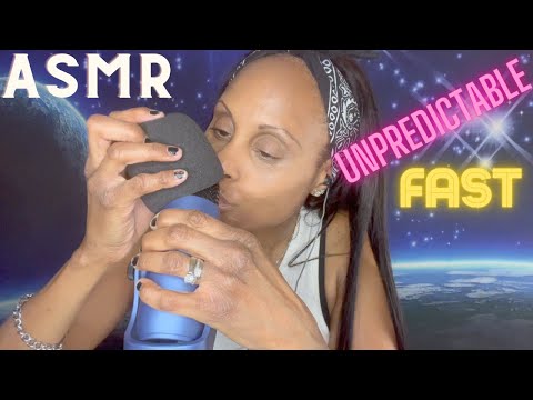 ASMR Unpredictable Fast and Aggressive, Mic Pumping, Fast Mouth Sounds