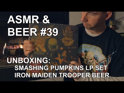 ASMR & Beer #39 - Music & Memories - Unboxing Smashing Pumpkins LP & Iron Maiden Trooper Beer Sets